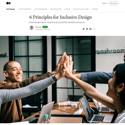 6 Principles for Inclusive Design