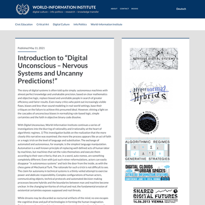 Introduction to “Digital Unconscious – Nervous Systems and Uncanny Predictions!” – World-Information Institute