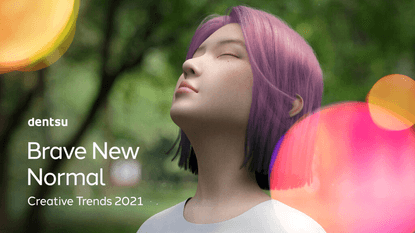 dentsu_brave_new_normal_creative_trends_2021_.pdf