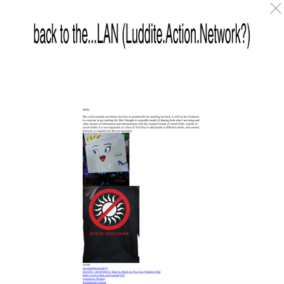 back to the...LAN (Luddite.Action.Network?) on Disclaimer