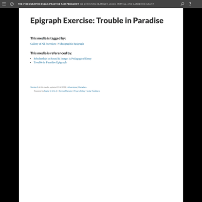 The Videographic Essay: Epigraph Exercise: Trouble in Paradise