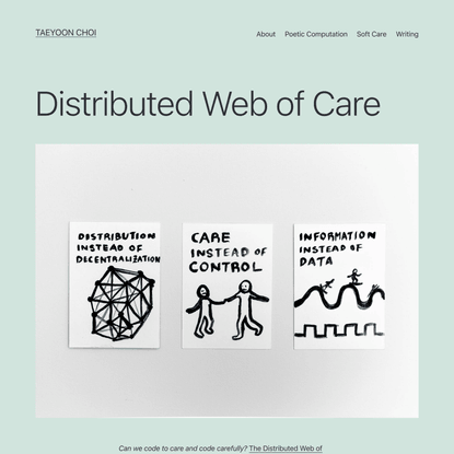 Distributed Web of Care – Taeyoon Choi