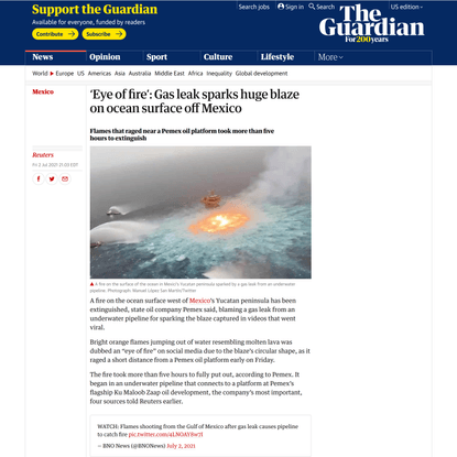 ‘Eye of fire’: Gas leak sparks huge blaze on ocean surface off Mexico