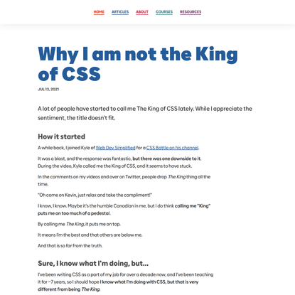 Why I am not the King of CSS | Why I am not the King of CSS