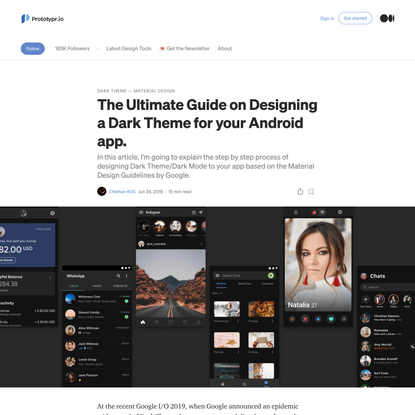 The Ultimate Guide on Designing a Dark Theme for your Android app.