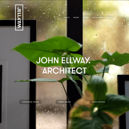 JOHN ELLWAY. ARCHITECT