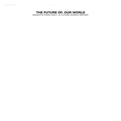 THE FUTURE OF: OUR WORLD | Dazed Studio