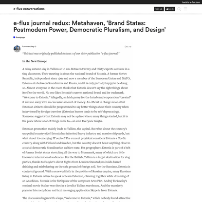 e-flux journal redux: Metahaven, 'Brand States: Postmodern Power, Democratic Pluralism, and Design'