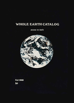 Stewart Brand – Whole Earth Catalog – Fall 1968