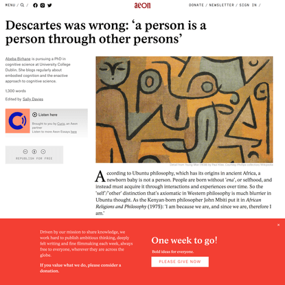 Descartes was wrong: ‘a person is a person through other persons’ | Aeon Ideas