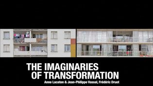 THE IMAGINARIES OF TRANSFORMATION on Vimeo