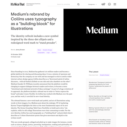 Medium’s rebrand by Collins uses typography as a “building block” for illustrations