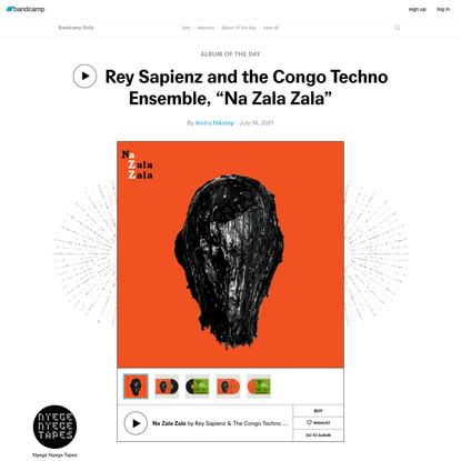 Rey Sapienz and the Congo Techno Ensemble, “Na Zala Zala”