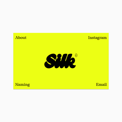 Silk Studio | Silk is a brand design studio in LA and Philadelphia