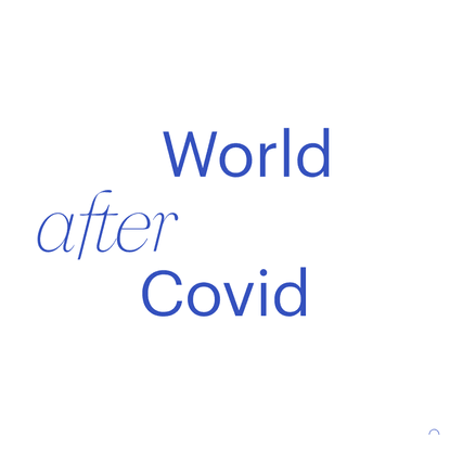 World After Covid – The role of wisdom in a changing world