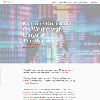 Machine Dreaming: On Writing with Language Transformers