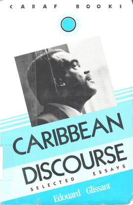 Caribbean Discourse by Edouard Glissant