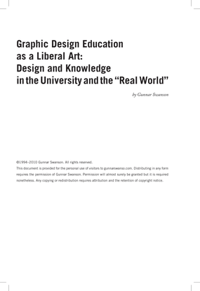 Graphic Design Education as a Liberal Art: Design and Knowledge in the University and the “Real World”