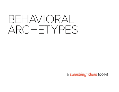 Behavioral Archetypes Toolkit