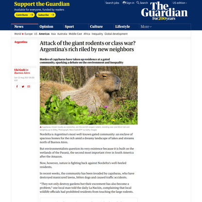 Attack of the giant rodents or class war? Argentina’s rich riled by new neighbors