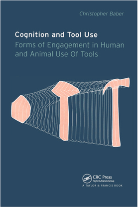 christopher-baber-cognition-and-tool-use.pdf
