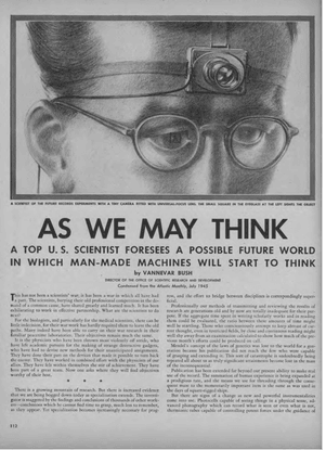 Vannevar Bush – As We May Think – Life Magazine – 1945