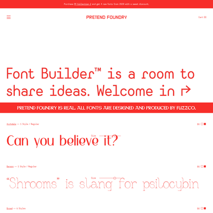 Pretend Foundry &amp; Font Builder™
