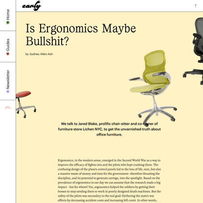 Early Magazine | Is Ergonomics Maybe Bullshit?