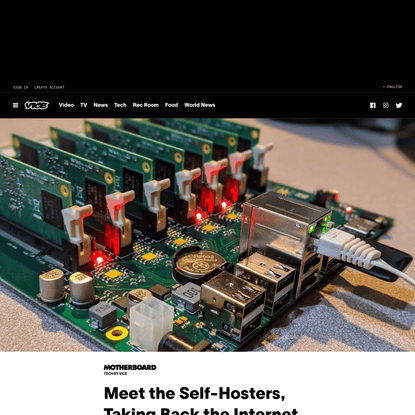 Meet the Self-Hosters, Taking Back the Internet One Server at a Time