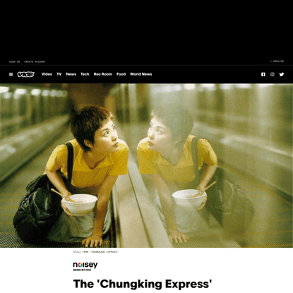 The ‘Chungking Express’ Soundtrack Makes Repetition Beautiful