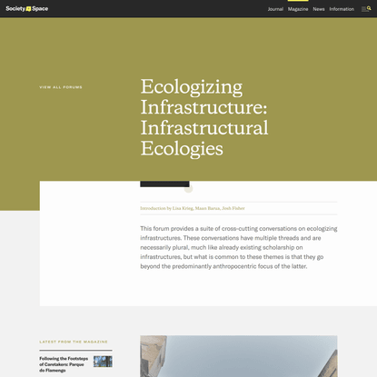 Ecologizing Infrastructure: Infrastructural Ecologies