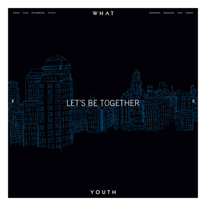 What Youth