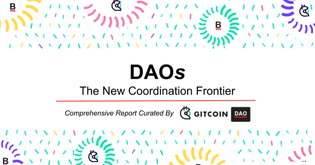 DAOs - The new frontier in Coordination - DRAFT