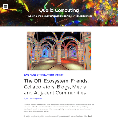 The QRI Ecosystem: Friends, Collaborators, Blogs, Media, and Adjacent Communities | Qualia  Computing