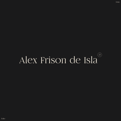 Alex Frison de Isla Portfolio