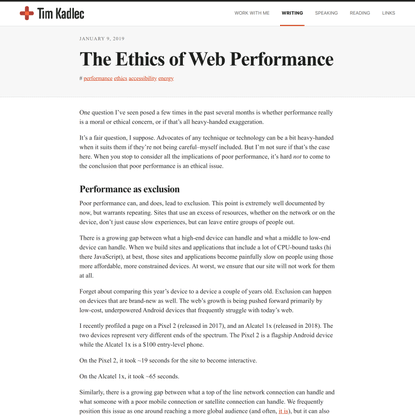The Ethics of Web Performance - Web Performance Consulting | TimKadlec.com
