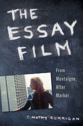 the-essay-film-from-montaigne-after-marker-by-timothy-corrigan-z-lib.org-.pdf