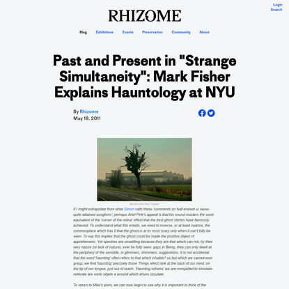 Past and Present in "Strange Simultaneity": Mark Fisher Explains Hauntology at NYU
