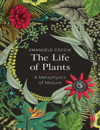 coccia_life-of-plants.pdf