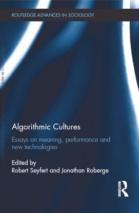 robert-seyfert-algorithmic-cultures-essays-on-meaning-performance-and-new-technologies-1.pdf