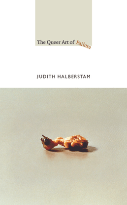 judith-halberstam-the-queer-art-of-failure.pdf