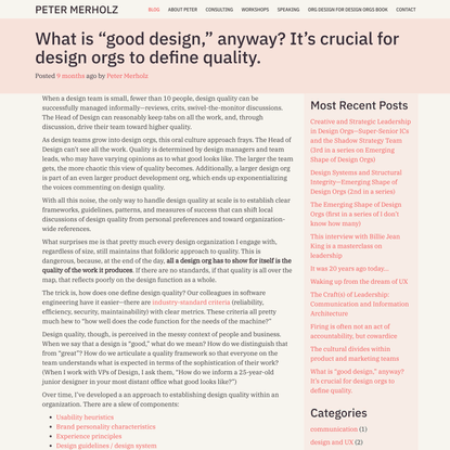 What is “good design,” anyway? It’s crucial for design orgs to define quality., Peter Merholz
