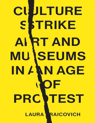 culture-strike-art-and-museums-in-an-age-of-protest-by-laura-raicovich-z-lib.org-.epub.pdf