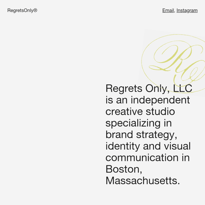 RegretsOnly® - An independent design studio in Boston, Massachusetts.