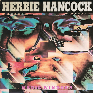 Herbie Hancock - Magic Windows (1981)