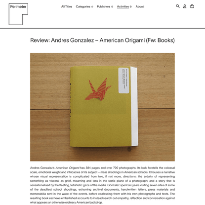 Review: Andres Gonzalez – American Origami (Fw: Books)
