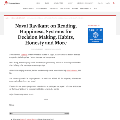 Naval Ravikant on Reading, Happiness, Systems for Decision Making, Habits, Honesty and More