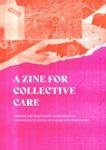 A Zine For Collective Care: Chinese and Southeast Asian Creative Responses to Covid-19