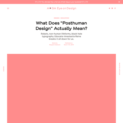 What Does “Posthuman Design” Actually Mean?