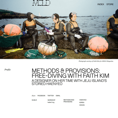 Methods &amp; Provisions: Free-Diving With Faith Kim - MOLD :: Designing the Future of Food